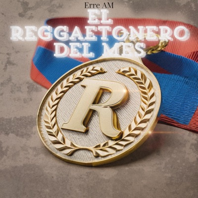 El reggaetonero del mes - Single