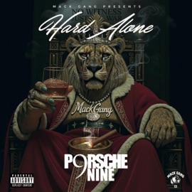 Hard Alone Porsche Nine