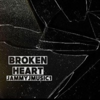 Broken Heart - Single - JammyjMusic1