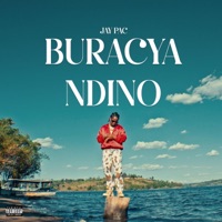 Buracya Ndino - Single - Jay Pac