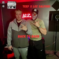 Back To Back (feat. Loz Salford) - Single - Teef