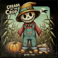 Cream Of The Crop (feat. Ula) - Single - Qu4d