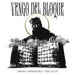 Vengo Del Bloque