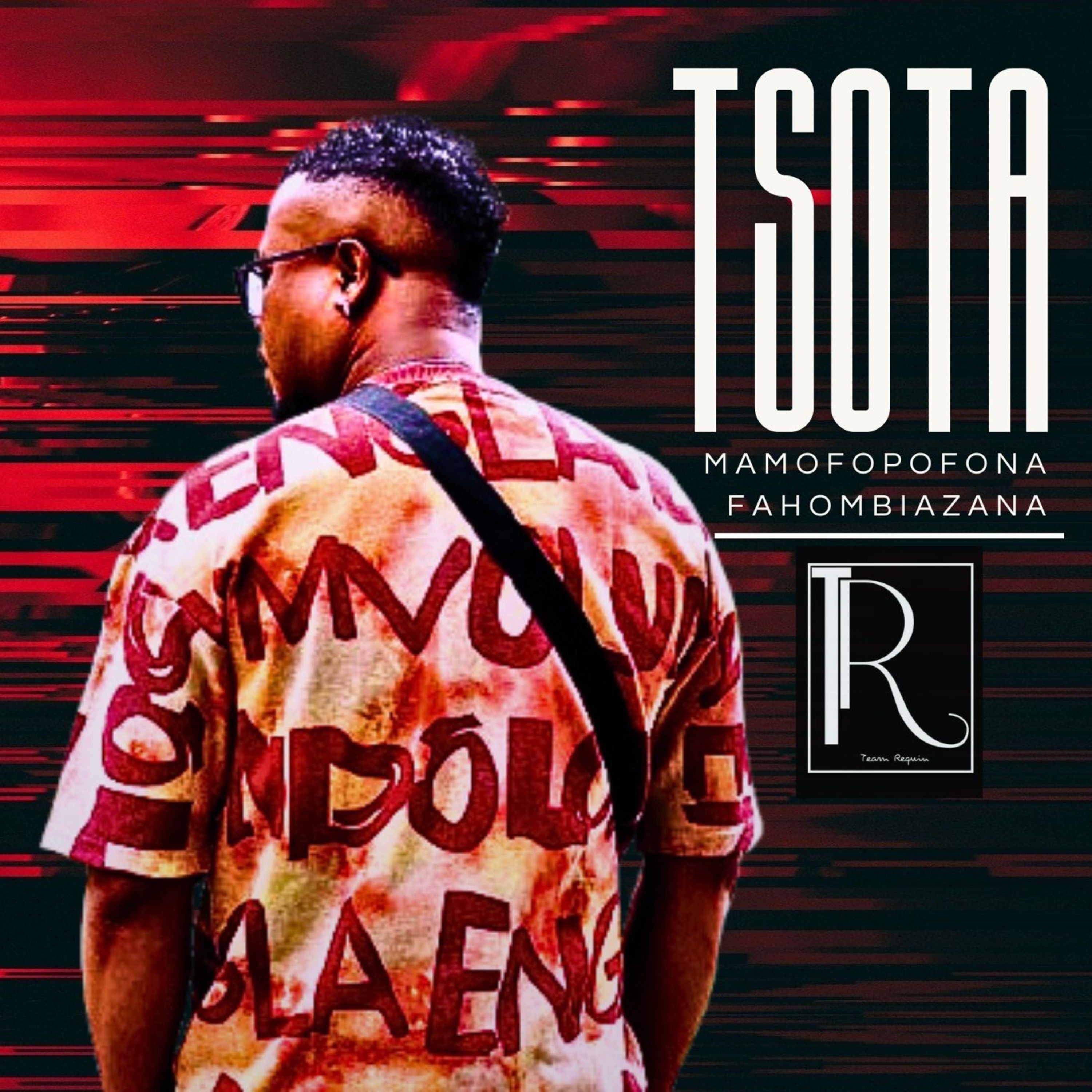 TSOTA - Mamofopofona Fahombiazana - 128