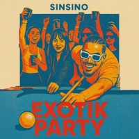 Exotik Party - Single - Sinsino & KingAlexBeats