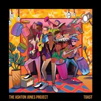 When You're With Me — The Ashton Jones Project