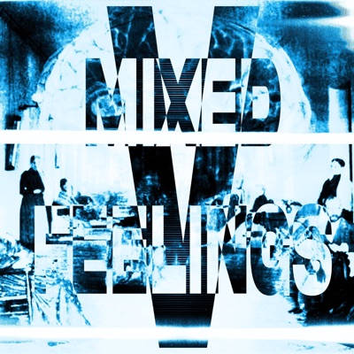 MIXED FEELINGS VOL V