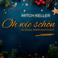 Oh Wie Schön Ist Diese Weihnachtszeit