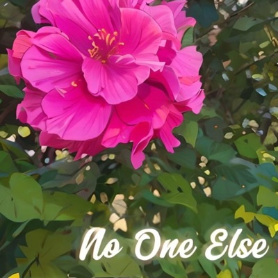 No One Else - Single