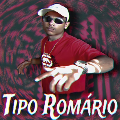 Tipo Romário - Single