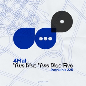 Two Plus Two Plus Five (Pushkin's 225) - Single