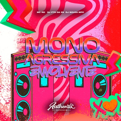 Mono Agressiva Envolvente - Single