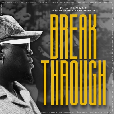 Break Through (feat. Oshy) - Single