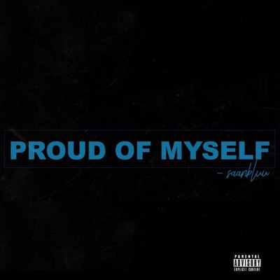 Proud Of Myself - EP