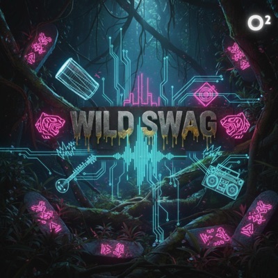 Wild Swag (Original) - Single