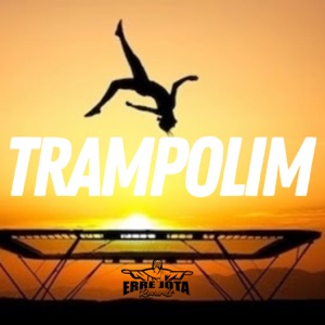 Trampolim Versão Rj
