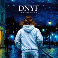 Acker In Silence - Single - Dnyf
