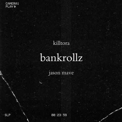 bankrollz (feat. Jason Mave) - Single