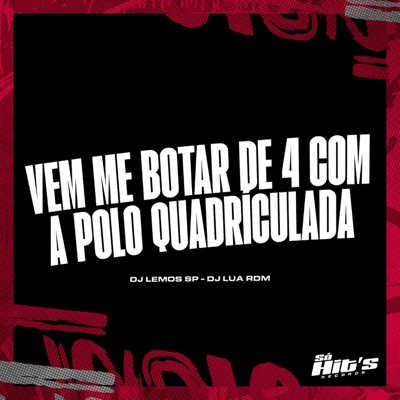 Vem me Botar de 4 Com a Polo Quadriculada - Single