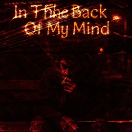 In The Back Of My Mind (Remix) Mmfpey