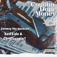 Countin' Dope Money (feat. CoryTrappin?) - Single - East$ide A
