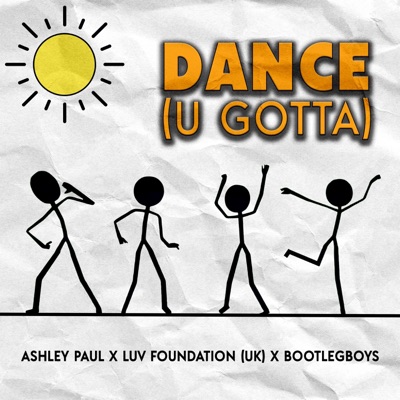 Dance (U Gotta) - Single