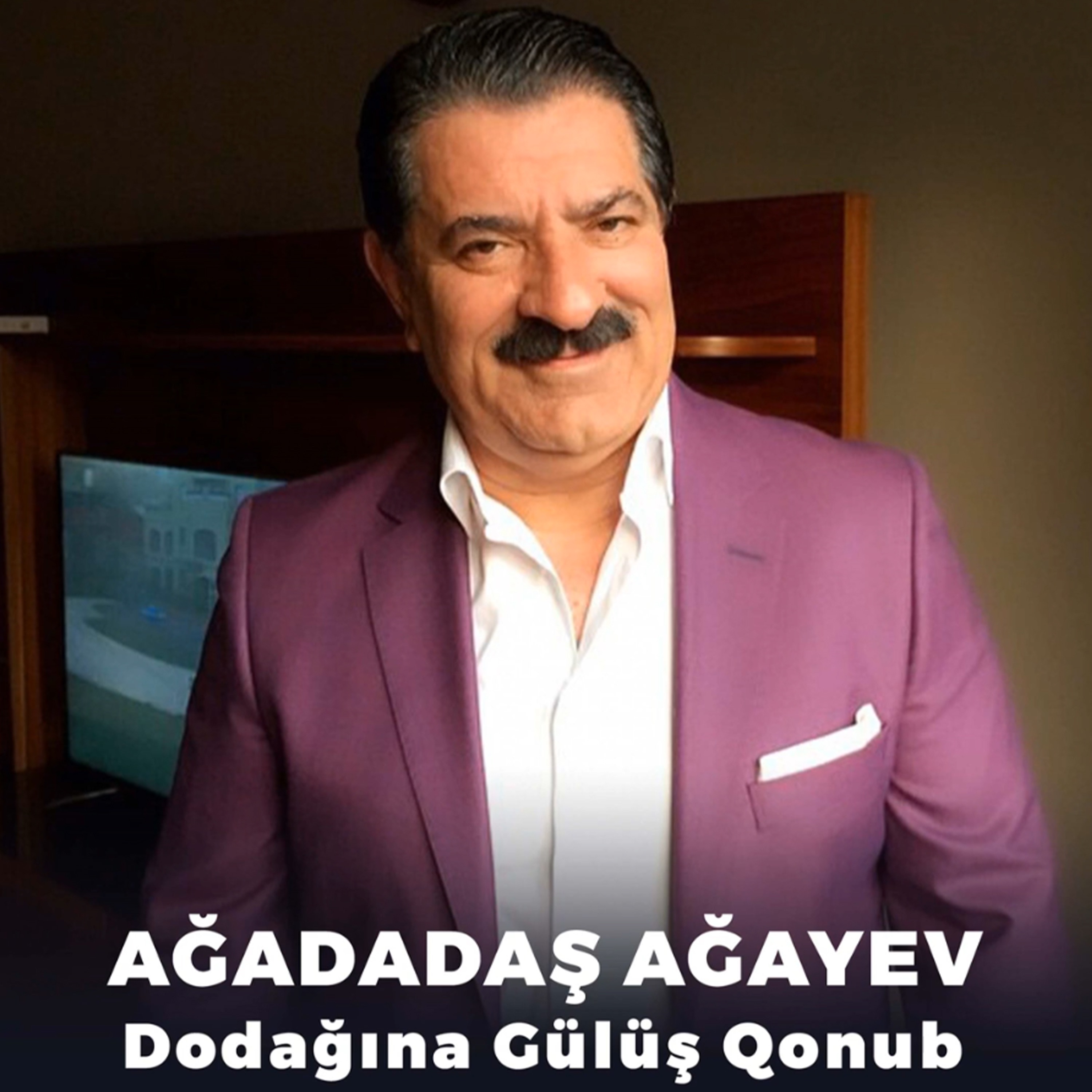 Ağadadaş Ağayev - Dodağına Gülüş Qonub