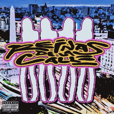 REINAS DE LA CALLE - Single