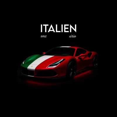 Italien (feat. Emz) - Single