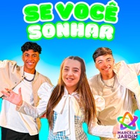 Se Você Sonhar - Single - Marcela Jardim, ESTEVÃO FILIPE NUNES & GABRIEL DENIS NUNES