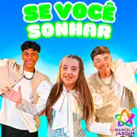 Se Você Sonhar — Marcela Jardim, ESTEVÃO FILIPE NUNES & GABRIEL DENIS NUNES
