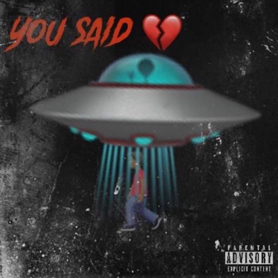You Said (feat. 5Xgwop) - Single