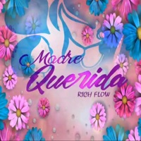 Madre Querida - Single - RichFlow