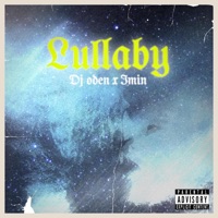Lullaby (feat. Deejay Oden) - Single - Imin