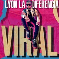 viral - Single - Lyon La Diferencia