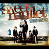 Sound of Silence - Sweet Mullet