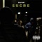 Sucre - Duss CTZ lyrics