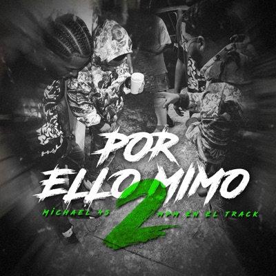 Por ello Mimo 2 (feat. Mpm en el track) - Single
