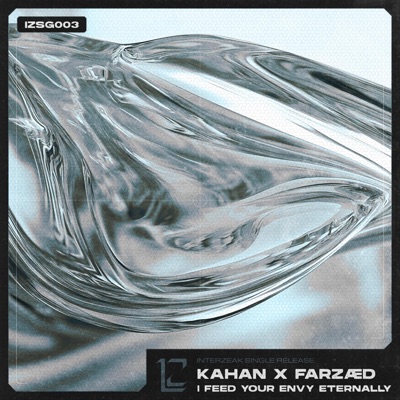 I FEED YOUR ENVY ETERNALLY - Single