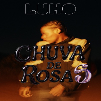 Chuva de Rosas - Single
