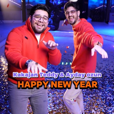 Happy new year (feat. Ayday ozun)