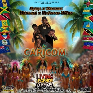 Caricom (feat. Gaza, Scoobz, Harlem & Dwayne 3Dot)