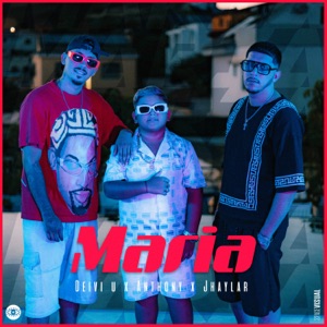 María (feat. Jhaylar & Anthony)