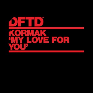 My Love for You (Extended Mixes) - Single