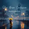  - Slow Burn Confession