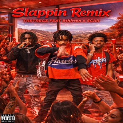 SLAPPIN (feat. Bthirteen & 5CAR) - Single
