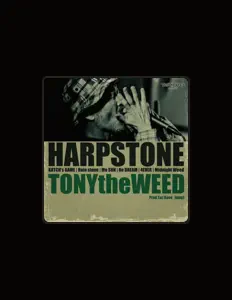 TONY the WEEDを聴いたり、ミュージックビデオを鑑賞したり、経歴やツアー日程などを確認したりしましょう！