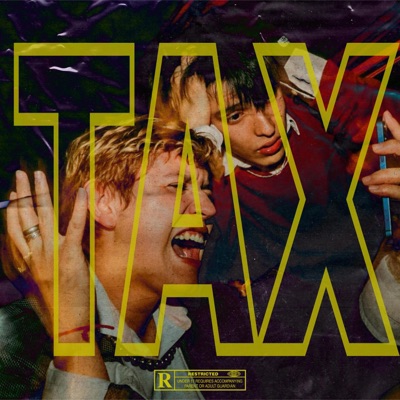 TAX (feat. Kimbo) - Single