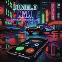 Dimelo Mami - Single - DuxsMusic, Chris Royce & BREIPX