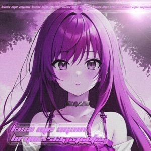 Kiss Me Again (Phonk Remix + Hardstyle) - Single